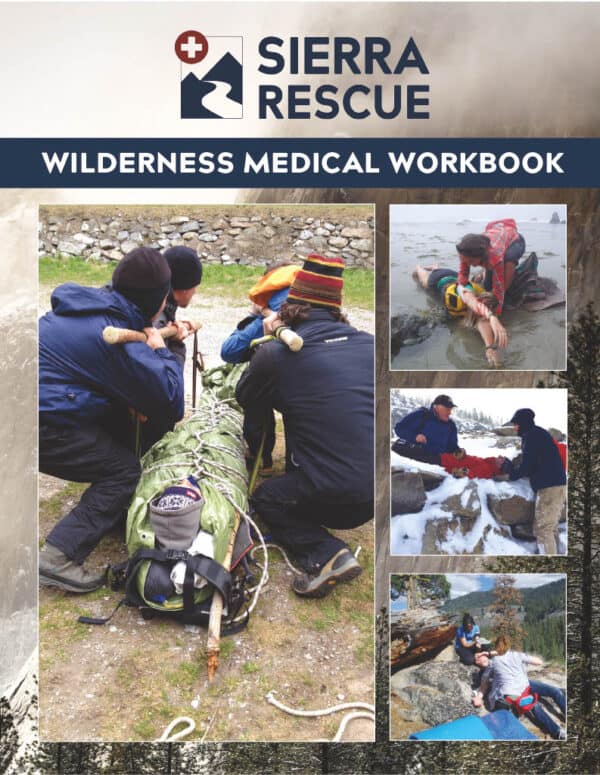 Wilderness Medical Workbook